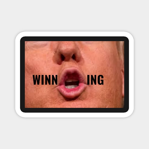 Funny Donald Trump Saying WINNING Facemask Political Humor Magnet by gillys