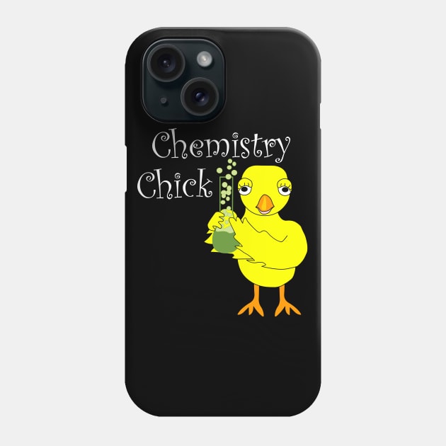 Chemistry Chick White Text Funny Science Phone Case by Barthol Graphics