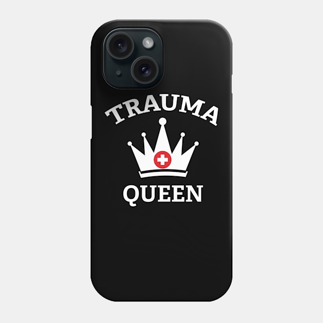 Trauma Queen ER Nurse Phone Case by mstory