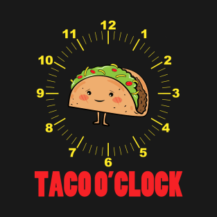 Taco O'Clock T-Shirt