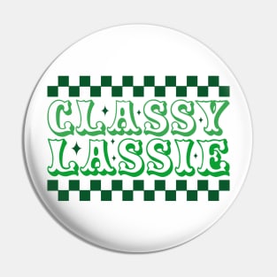 Classy Lassie Pin