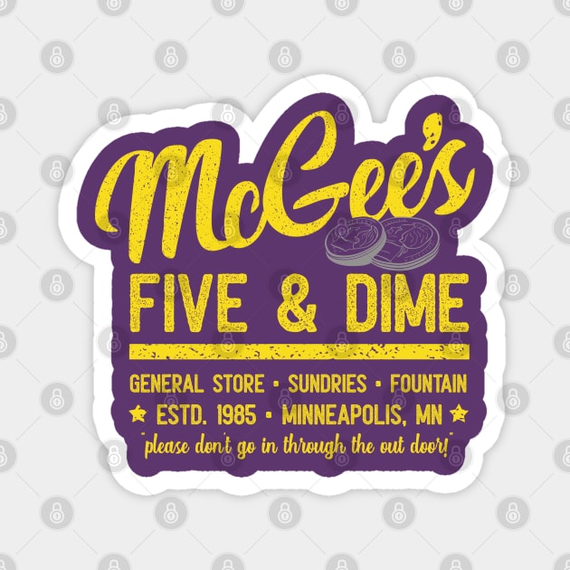 McGee's Five & Dime Magnet by PopCultureShirts