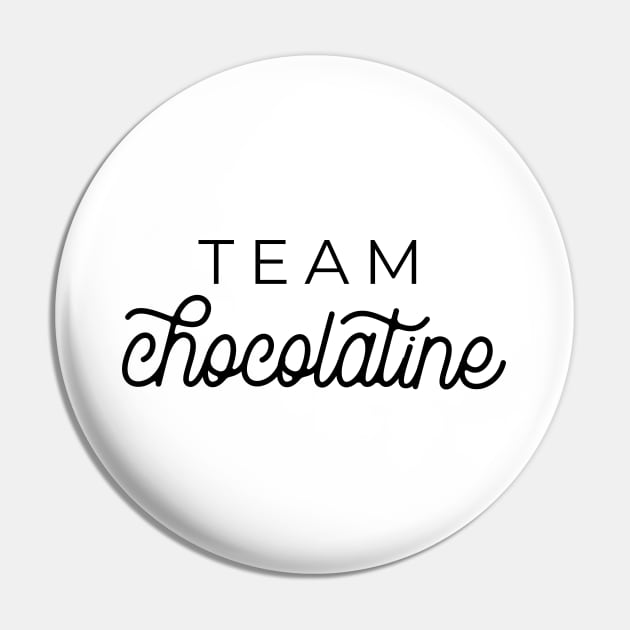 Team Chocolatine Pin by LemonBox