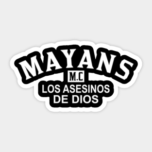 Mayans Mc Stickers Teepublic