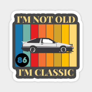 Not old just Classic Magnet