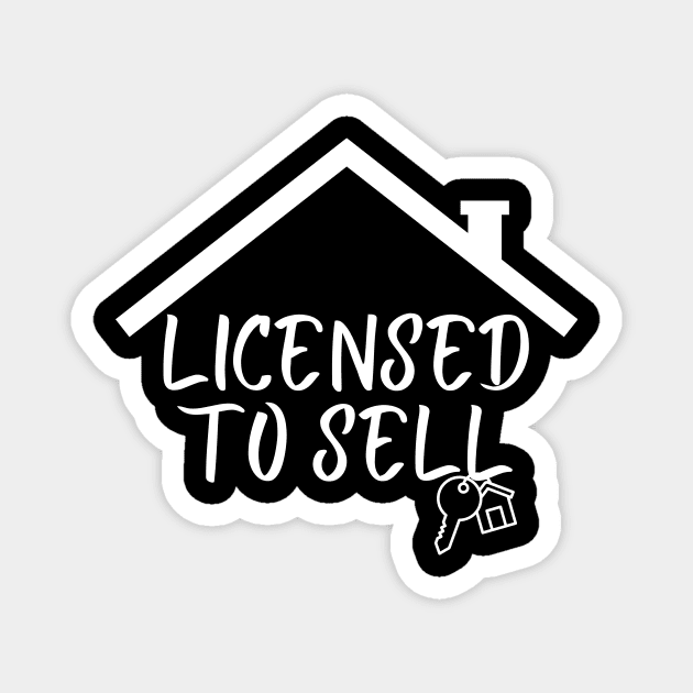 Licensed to Sell Real Estate Magnet by Real Estate Store