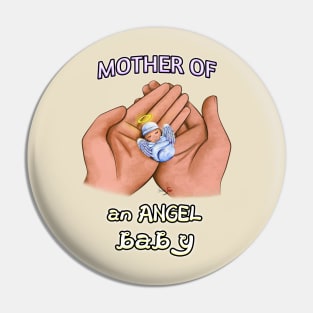 Mother of an Angel Baby (Tan) Pin