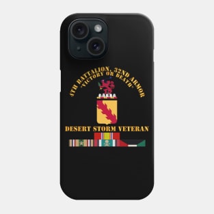 4th Bn, 32nd Armor - Desert Storm Veteran Phone Case