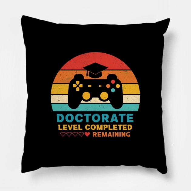 Retro Style Doctorate Level Completed Graduation Pillow by InfiniTee Design