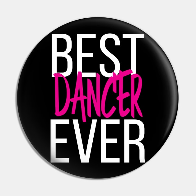 Best Dancer Ever Pin by ProjectX23Red