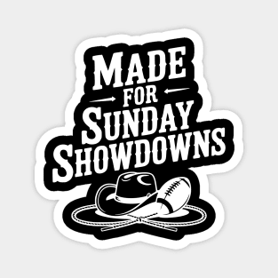 Made for Sunday Showdowns Magnet