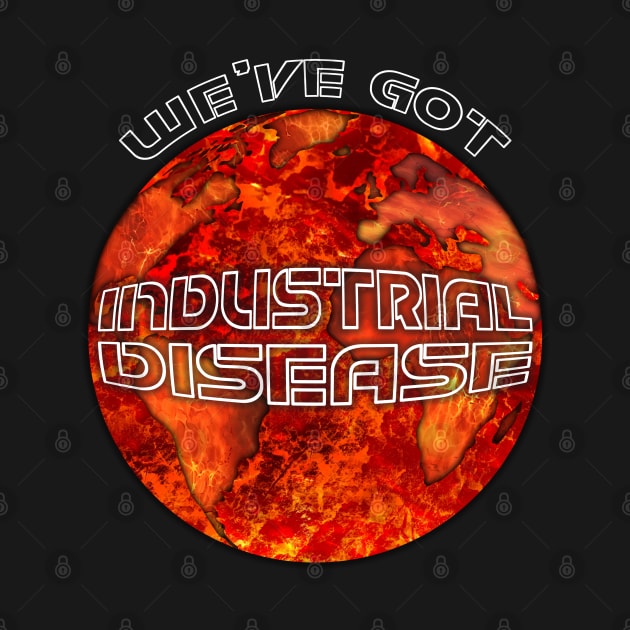 industrial disease by ReflectionOfYou