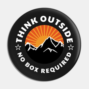 Think Outside No Box Required Pin