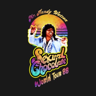 Randy Watson - Sexual Chocolate T-Shirt