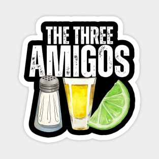 The Three Amigos Salt Lime Tequila Cinco De Mayo Magnet