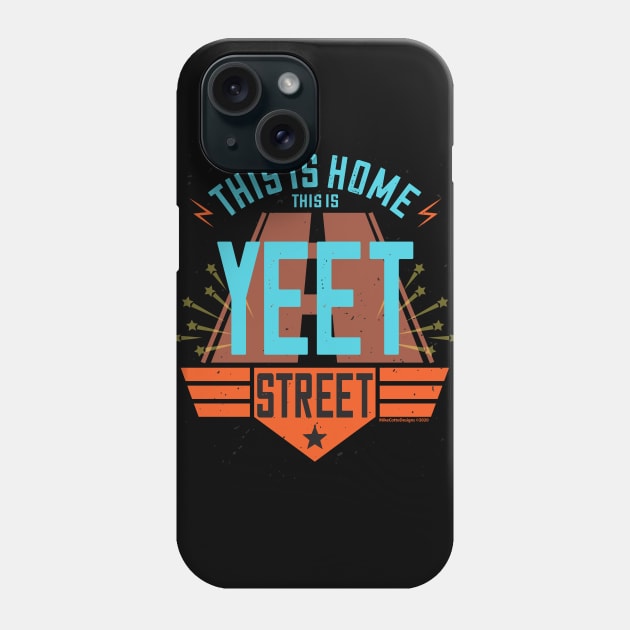 Yeet Street Phone Case by MikeCottoArt