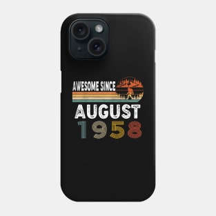 Awesome Since August 1958 Phone Case