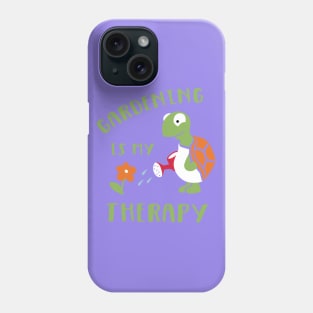 Gardening is my therapy Phone Case