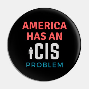 American iCIS Problem Pin