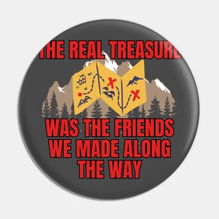 The Real Treasure... Pin