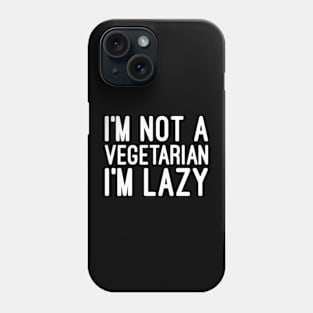 Vegetarian Phone Case