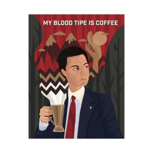 My Blood Type is Coffee - Coffee Design T-Shirt