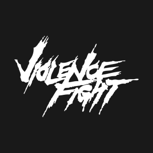 Violence Fight T-Shirt