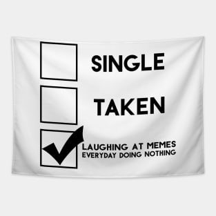 In a relationship with memes Tapestry