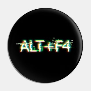 ALT F4 Pin