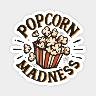 Popcorn Madness Magnet