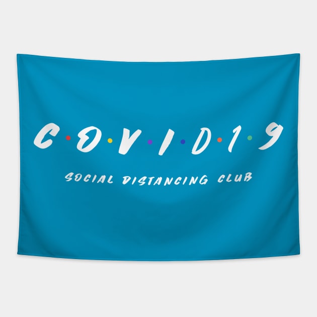 Covid-19 Social Distancing Club Tapestry by Better Life Decision