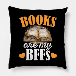 Book Lover Gift For Bookworm or Librarian Funny Reading Design - Books Are My BFFs Pillow