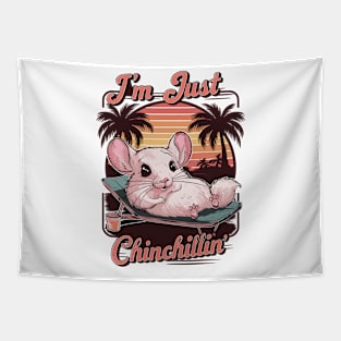 I'm Just Chinchillin' Retro Design Tapestry