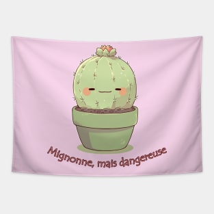 Mignonne, mais dangereuse Tapestry