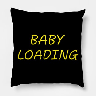 Baby Loading Pregnancy Humor Expecting Parents Funny Pillow