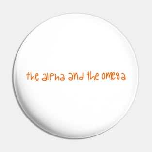 Alpha And Omega Collection Pin