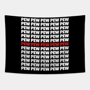 Pew Pew Funny Sci-Fi Inspired Gift Tapestry