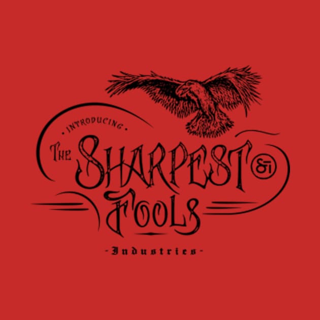 Raven Fool by Sharpest Tools