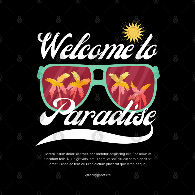 WELCOME TO PARADISE by irvtolles