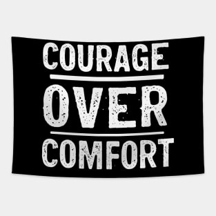 Courage over Comfort vintage Tapestry