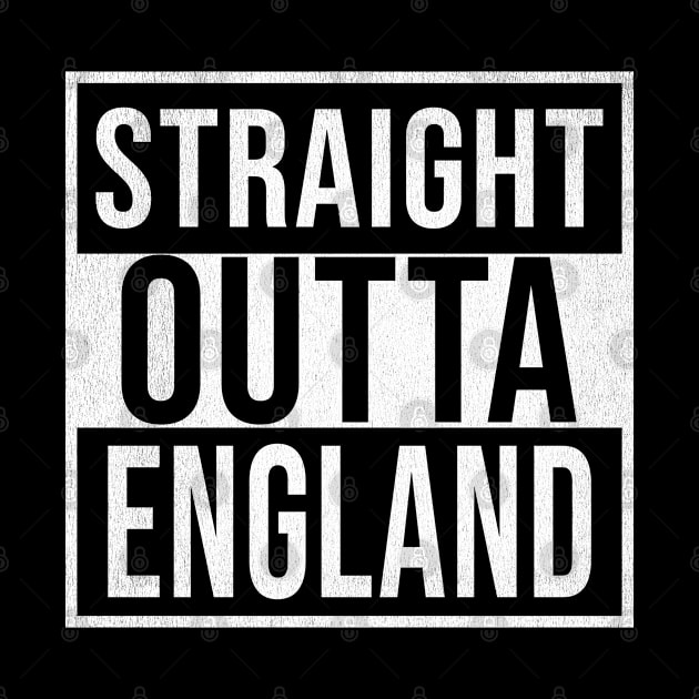 Straight Outta England - Gift for  From England in English England,David Cameron,theresa may,tony blair, by Country Flags