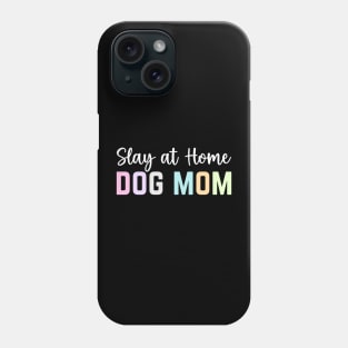 Slay At Home Mom Application Future House Wife Phone Case