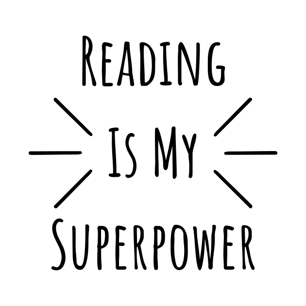 Reading is my power t-shirt by RedYolk