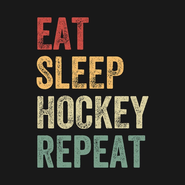 Eat Sleep Hockey Repeat Funny by baggageruptured