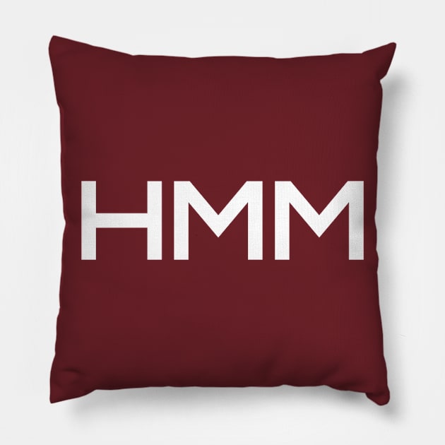 hmm shirt Pillow by tissuefaucet