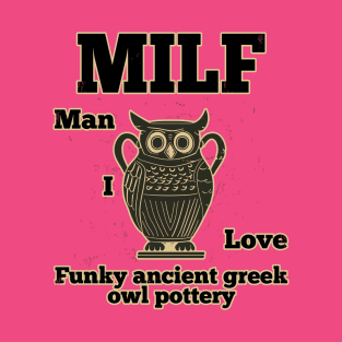 MILF T-Shirt