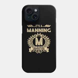 Manning Phone Case