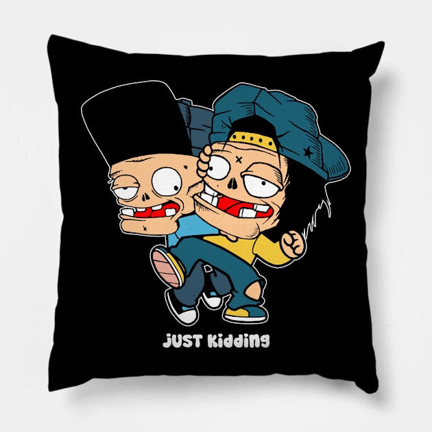 just kidding Pillow by antonimus