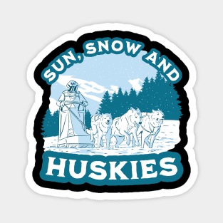 Sun, son and huskies - Sled Dog Racing Magnet