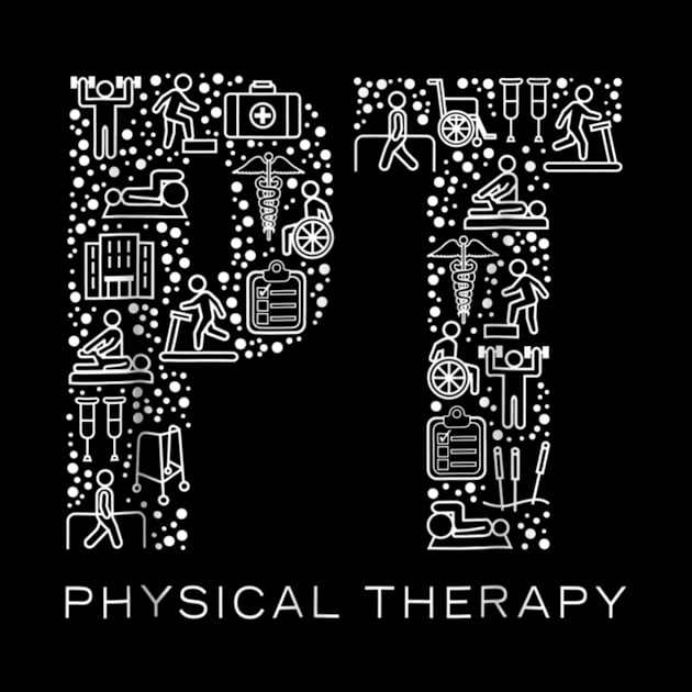 Physical Therapist T-Shirt Physical Therapy Gift PT Month by mohammadrezaabolghase